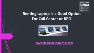 Renting Laptop is a Good Option For Call Center or BPO