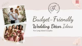 Budget-Friendly Wedding Décor Ideas for Long Island Couples