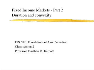 Fixed Income Markets - Part 2 Duration and convexity
