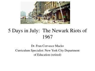 5 Days in July: The Newark Riots of 1967