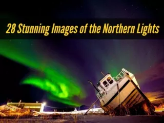 28 stunning images of the Northern Lights