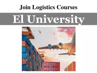 Join Logistics Courses