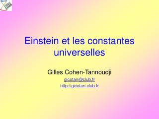 Einstein et les constantes universelles