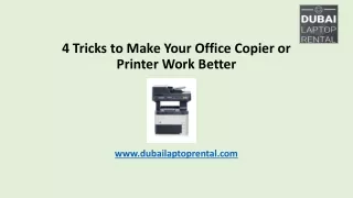 4 Tricks to Make Your Office Copier or Printer Work Better