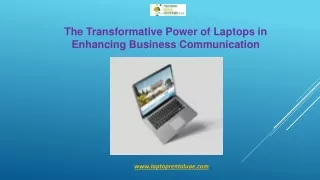 The Transformative Power of Laptops in Enhancing Business Communication