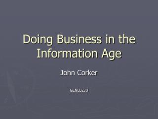 Doing Business in the Information Age