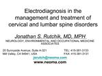 Electrodiagnosis in the management and treatment of cervical and lumbar spine disorders