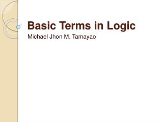 Basic Terms in Logic