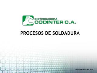 PROCESOS DE SOLDADURA