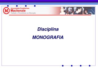 Disciplina MONOGRAFIA