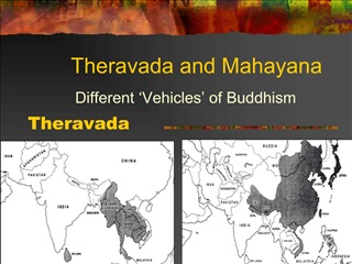 Theravada and Mahayana