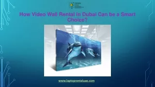 How Video Wall Rental in Dubai Can be a Smart Choice?