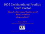 2005 Neighborhood Profiles: South Boston