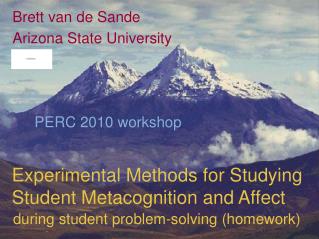 Experimental Methods for Studying Student Metacognition and Affect