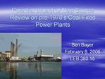 Potential Impact of New Source Review on pre-1970 s Coal-Fired Power Plants