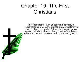 Chapter 10: The First Christians