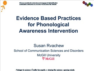 Evidence Based Practices for Phonological Awareness Intervention
