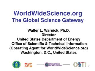 WorldWideScience.org The Global Science Gateway