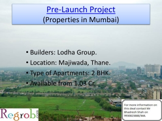 Pre-Launch Project in Thane offering 2 BHK at 8883/sq ft.