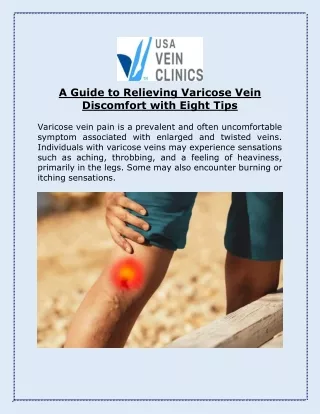 A Guide to Relieving Varicose Vein Discomfort with Eight Tips