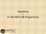 Algorithms A Little MATLAB Programming