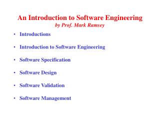An Introduction to Software Engineering by Prof. Mark Ramsey