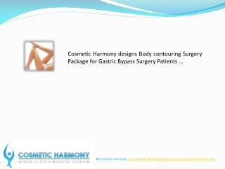 Body contouring Surgery Package for Gastric Bypass Surgery
