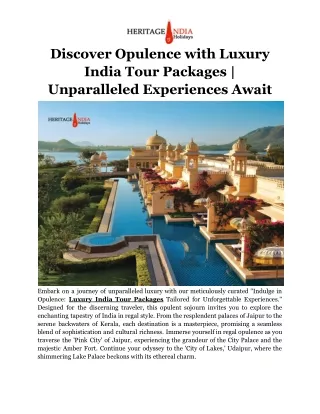 Luxury India Tour Packages Tailored for Unforgettable Experiences