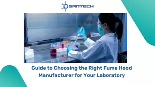 Guide to Choosing the Right Fume Hood Manufacturer for Your Laboratory