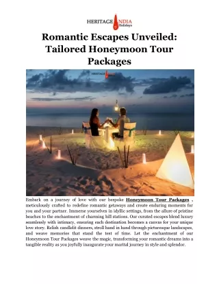 Romantic Escapes Unveiled_ Tailored Honeymoon Tour Packages