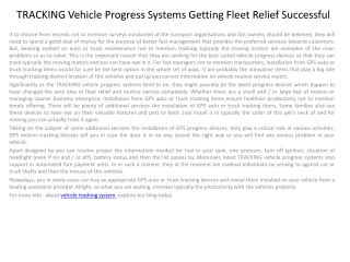 TRACKING Vehicle Progress Systems Getting Fleet Relief Succe