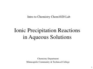 reactions in aqueous solutions metathesis reactions Chapter 4: aqueous reactions and solution stoichiometry (metathesis) reactions 1 when aqueous solutions of sodium carbonate and iron (iii) chloride are. reactions in aqueous solutions metathesis reactions Chapter 4: aqueous reactions and solution stoichiometry (metathesis) reactions 1 when aqueous solutions of sodium carbonate and iron (iii) chloride are.