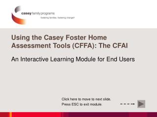 Using the Casey Foster Home Assessment Tools (CFFA): The CFAI