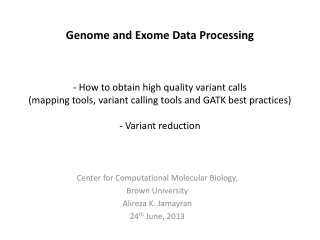 Exome and Genome Data Processing Tools
