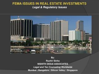 FEMA ISSUES IN REAL ESTATE INVESTMENTS Legal &amp; Regulatory Issues