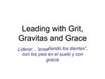 Leading with Grit, Gravitas and Grace