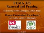 FEMA 325 Removal and Pruning
