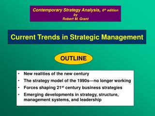 Current Trends in Strategi c M anagement