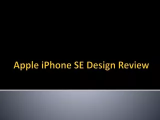Apple iPhone SE Design Review