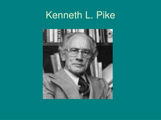 Kenneth L. Pike