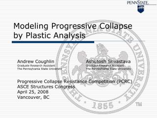 Modeling Progressive Collapse by Plastic Analysis