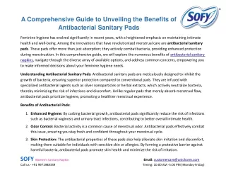A Comprehensive Guide to Unveiling the Benefits of Antibacterial Sanitary Pads