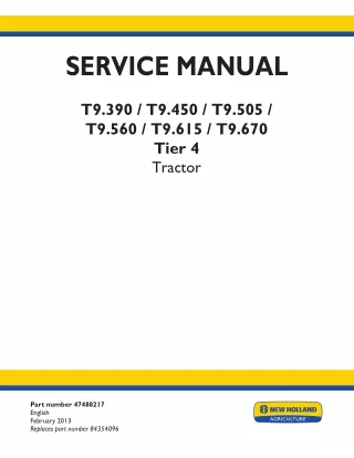 New Holland T9.390 Tier 4 Tractor Service Repair Manual [ZCF200001 - ]