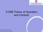 3100B Theory of Operation and Controls