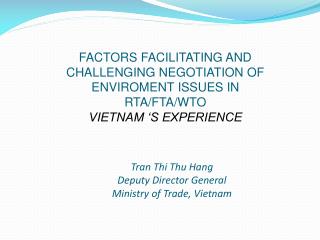 Tran Thi Thu Hang Deputy Director General Ministry of Trade, Vietnam