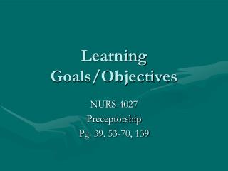 Learning Goals/Objectives