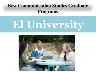 Best Communication Studies Graduate Programs