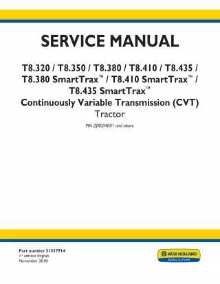 New Holland T8.435 SmartTrax™ CVT TIER 4B Tractor Service Repair Manual [ZJRE04001 - ]