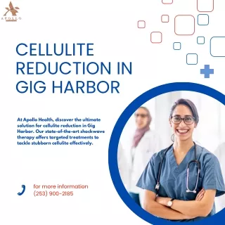 Cellulite Reduction in Gig Harbor