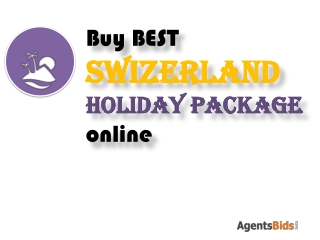 Switzerland holiday package